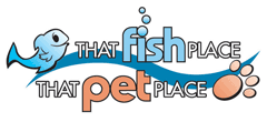 That Fish Place That Pet Place
